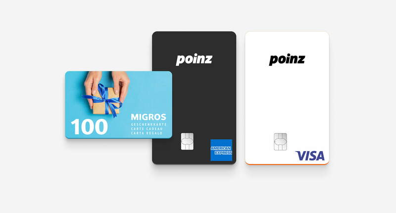 poinz Kreditkarten und eine Migros Geschenkkarte im Wert von CHF 100.– als Willkommensgeschenk.